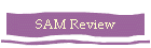 SAM Review